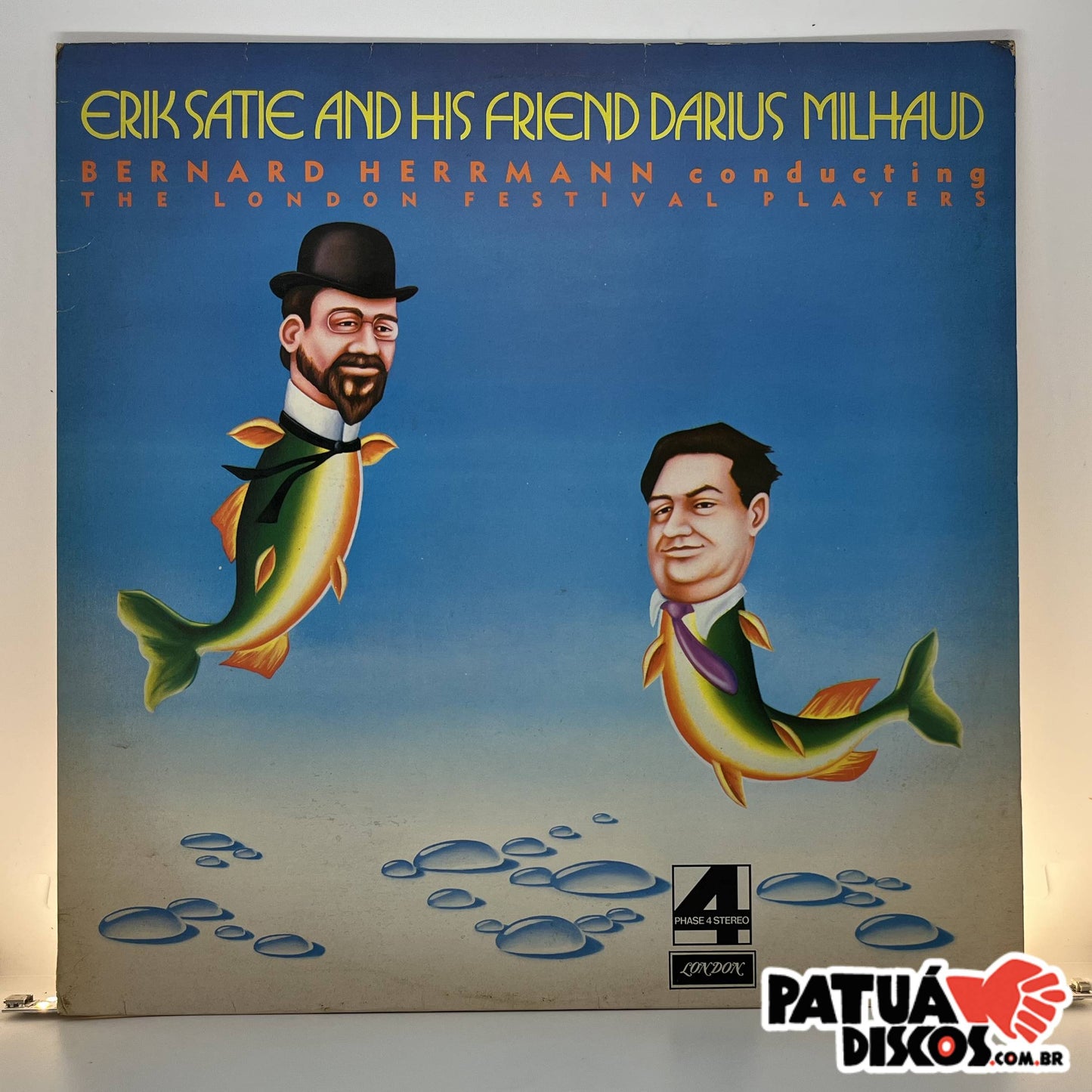 Erik Satie And His Friend Darius Milhaud, Bernard Herrmann Conducting The London Festival Players - Erik Satie And His Friend Darius Milhaud - LP
