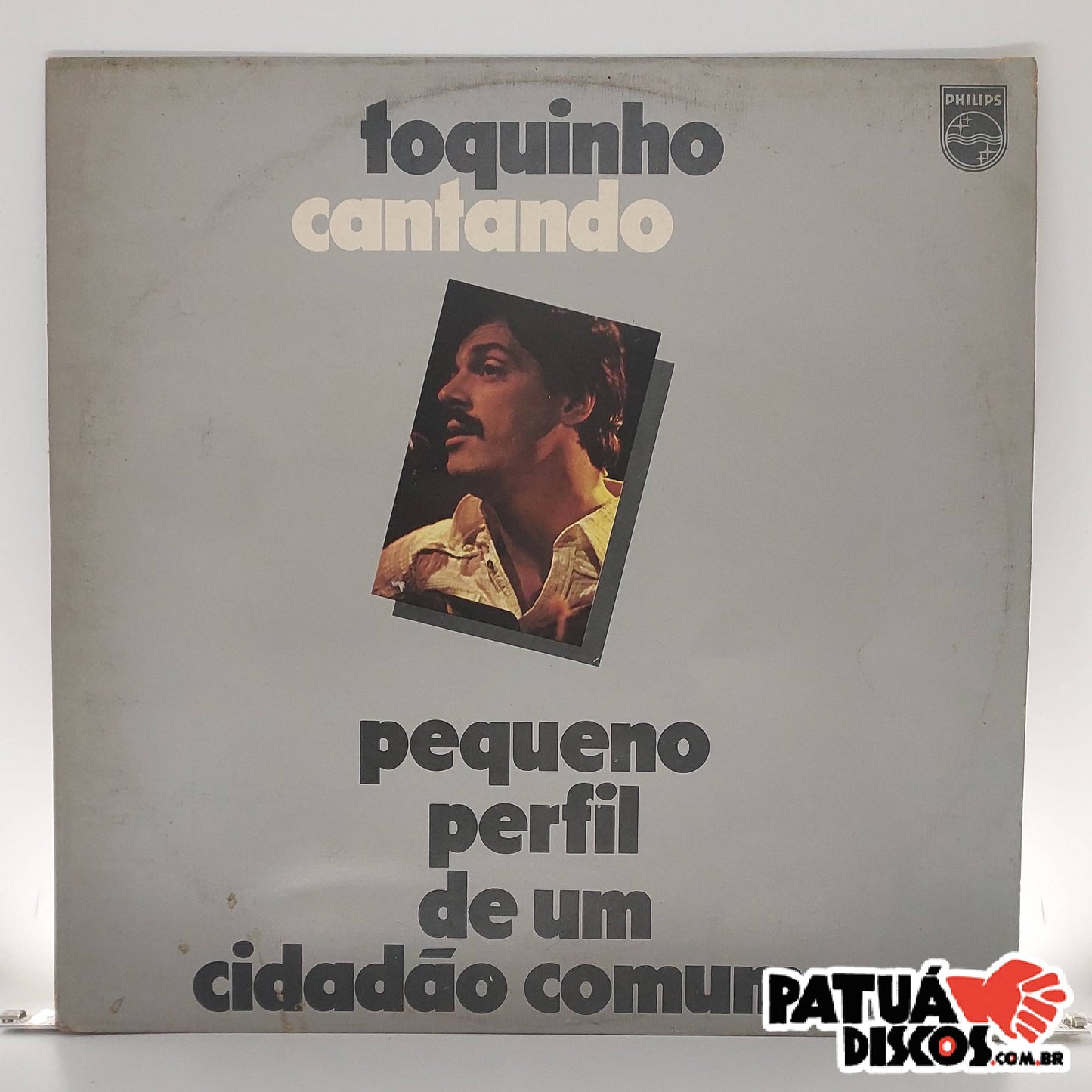 Toquinho - Toquinho Cantando - Pequeno Perfil De Um Cidadão Comum... - LP