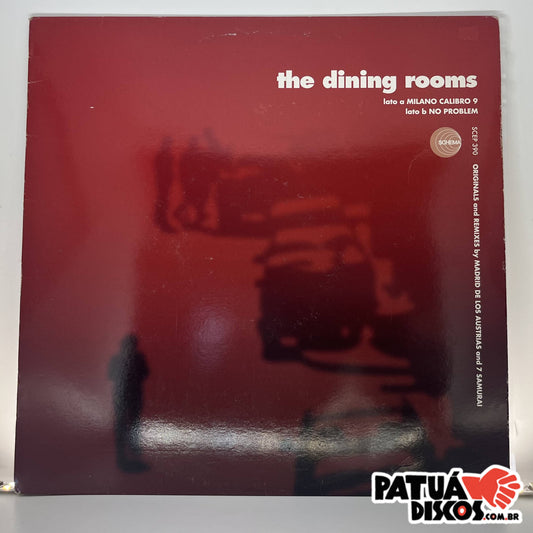 The Dining Room - Milano Calibro 9 / No Problem - 12"