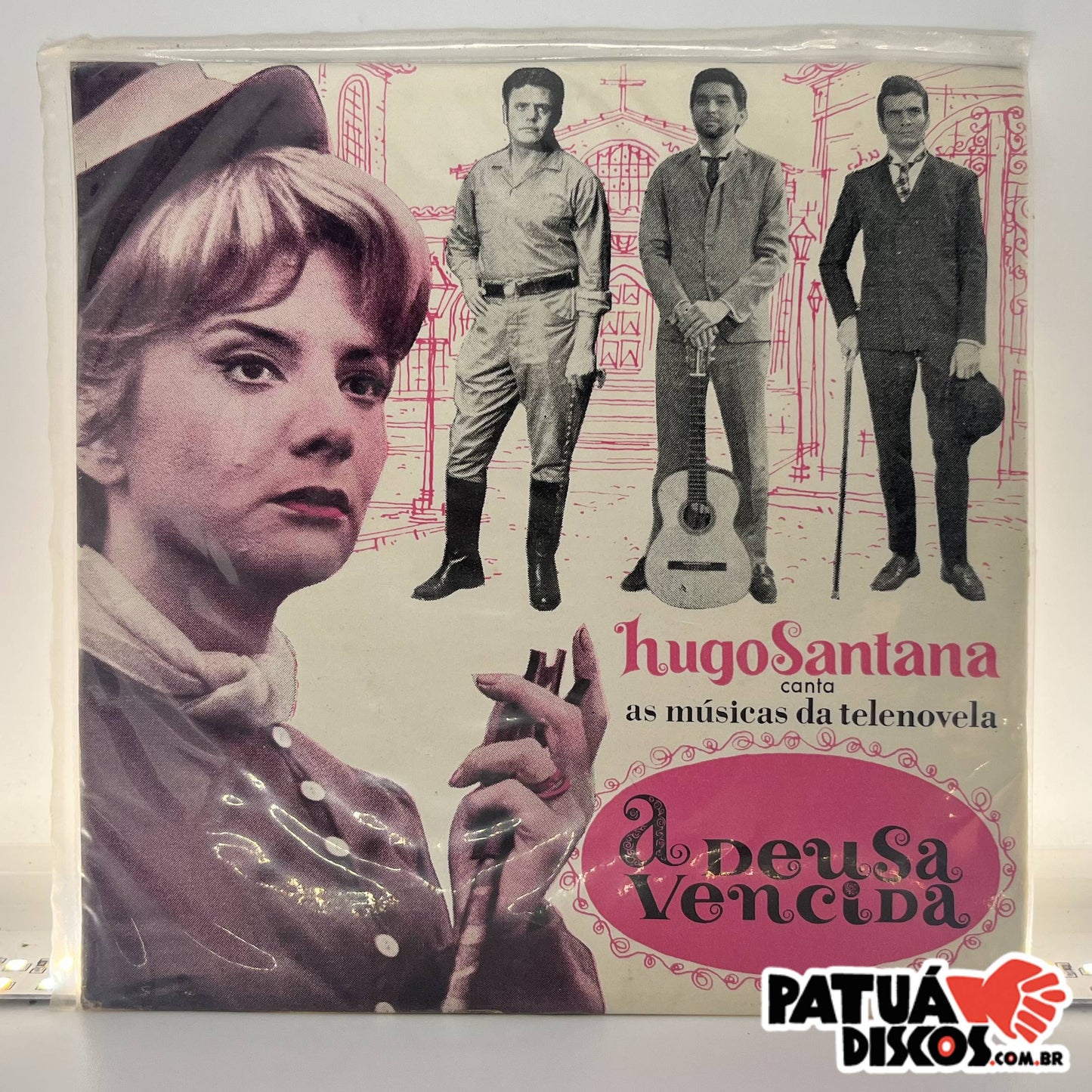 Hugo Santana - Canta As Musicas Da Telenovela A Deusa Vencida - 7"