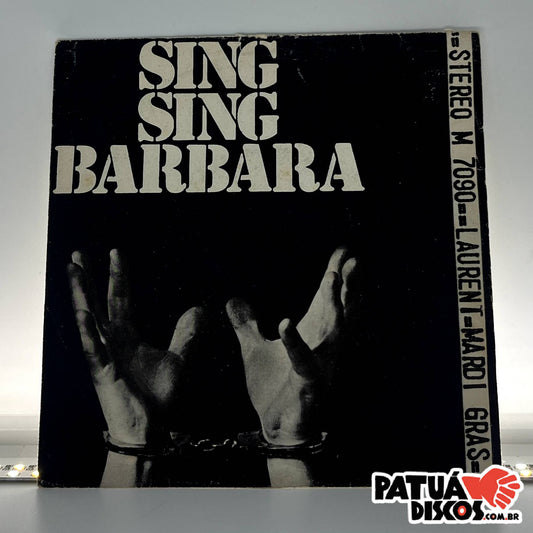 Laurent - Sing Sing Barbara - 7"