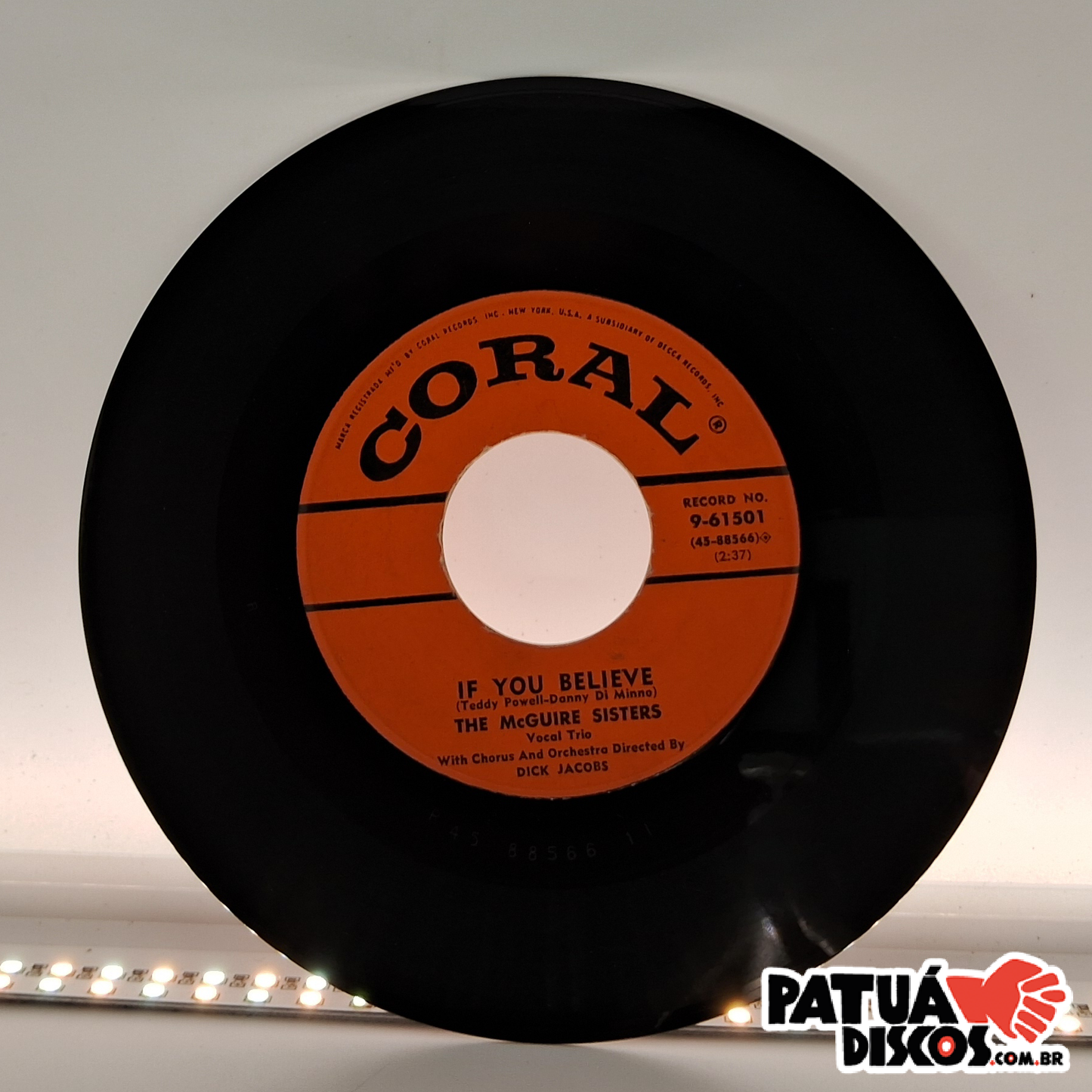 The McGuire Sisters - He / If You Believe - 7"