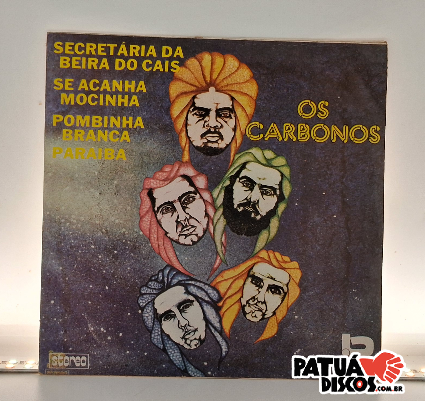 Os Carbonos - Secretária Na Beira Do Cais / Se Acanha Mocinha / Pombinha Branca / Paraíba - 7"