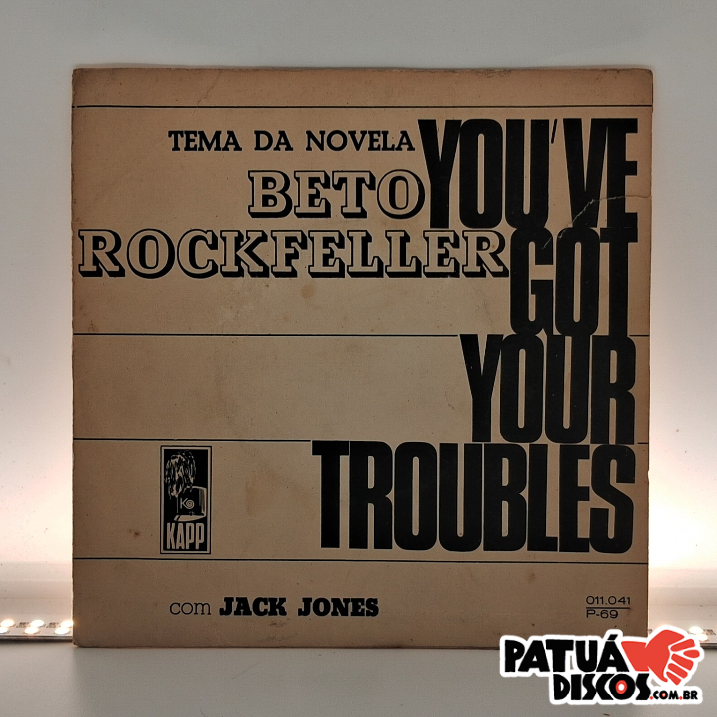 Jack Jones - You've Got Your Troubles - 7"