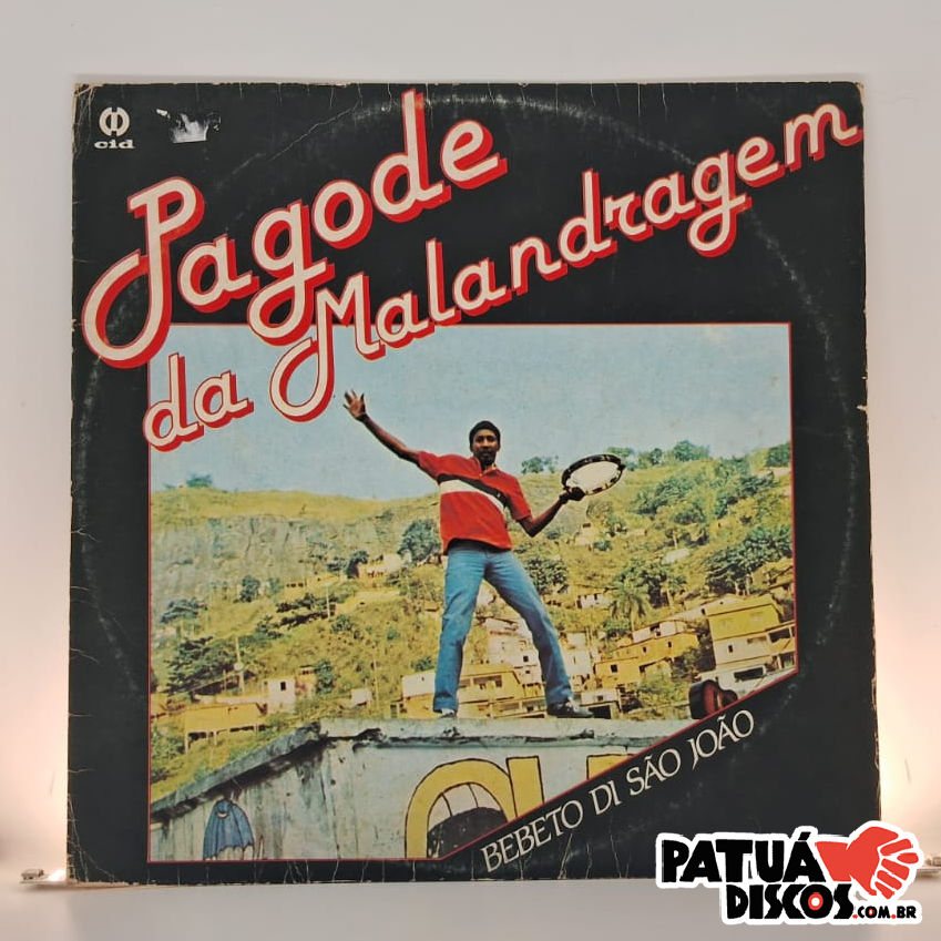 Bebeto Di São João - Pagode Da Malandragem - LP