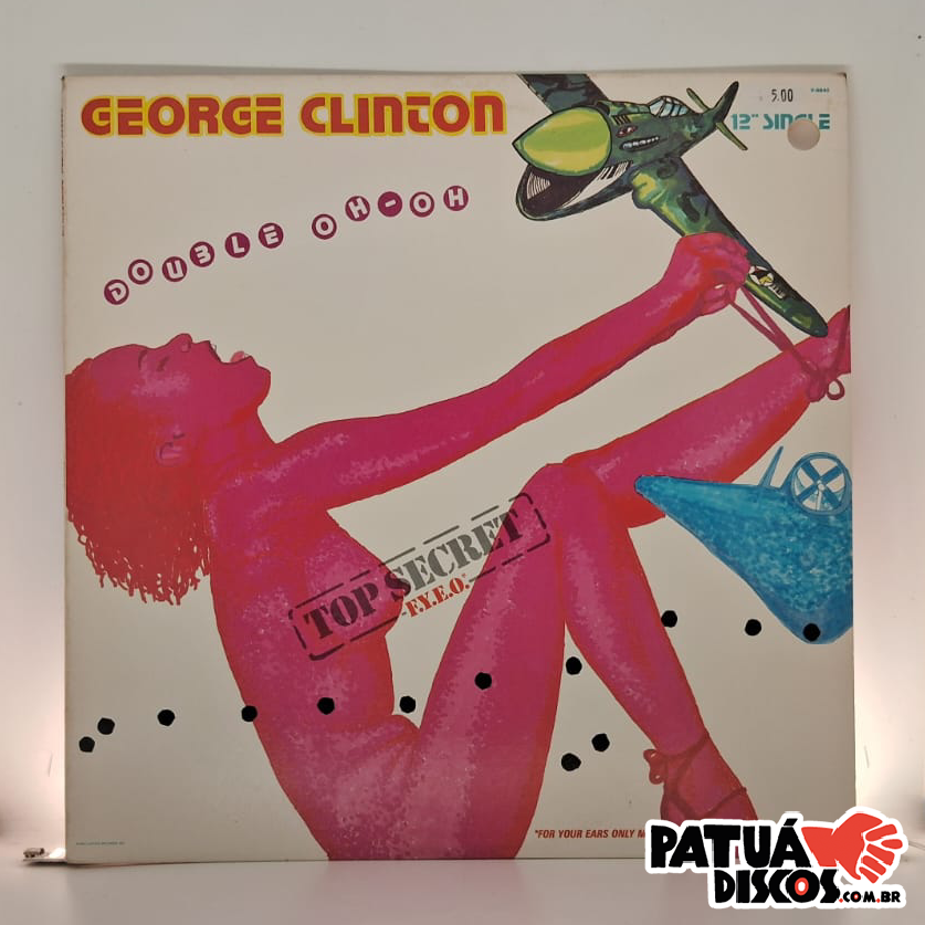 George Clinton - Double Oh-Oh (For Your Ears Only Mix) - 12"