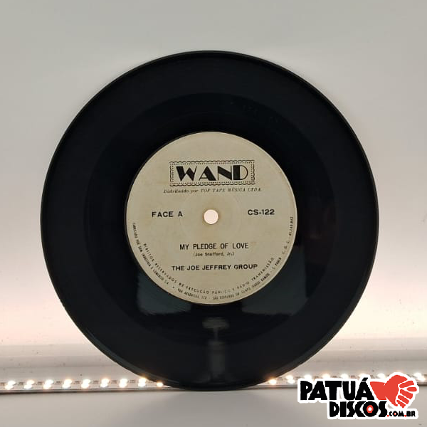 The Joe Jeffrey Group - My Pledge Of Love - 7"
