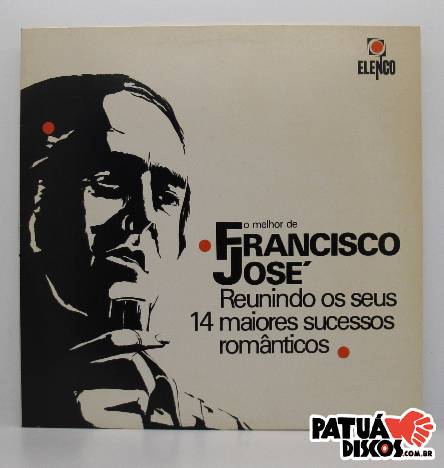 Francisco José - O Melhor De Francisco José - Os 14 Maiores Sucessos Romanticos - LP