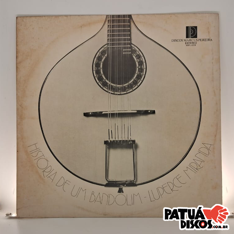 Luperce Miranda - História De Um Bandolim - LP