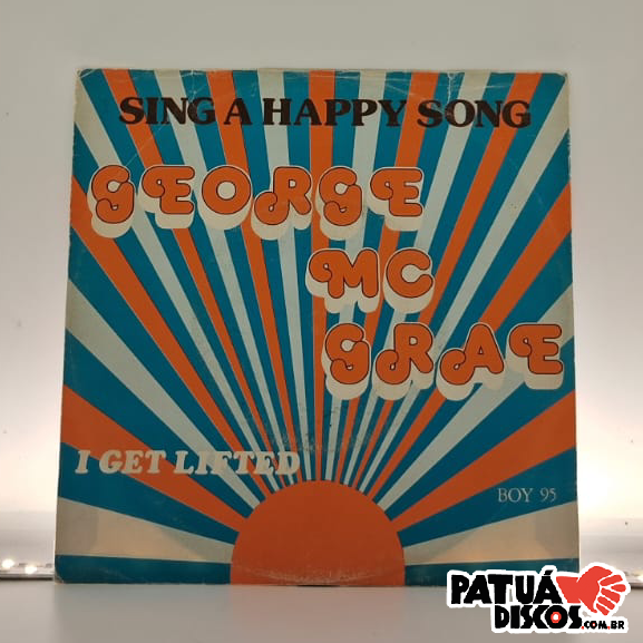 George McCrae - Sing A Happy Song - 7"