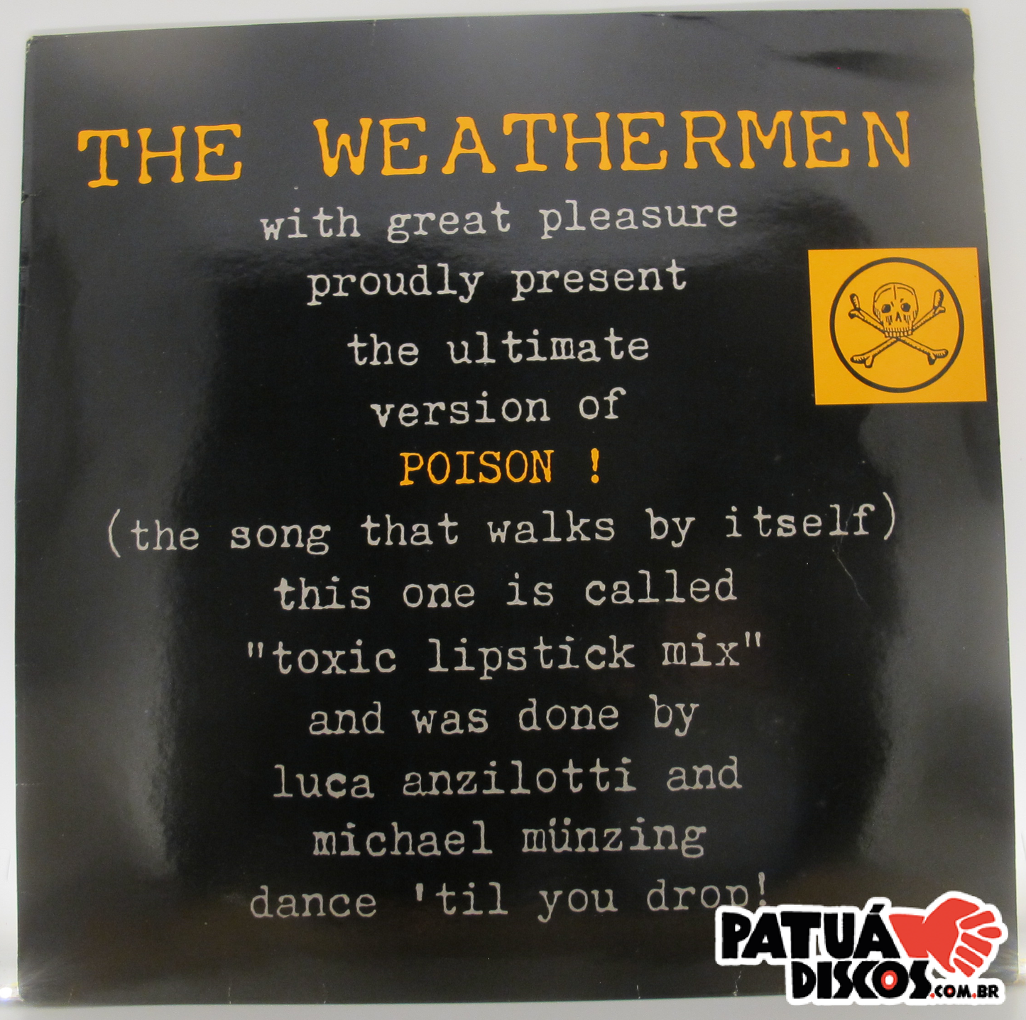 Teh Weathermen - Poison - LP
