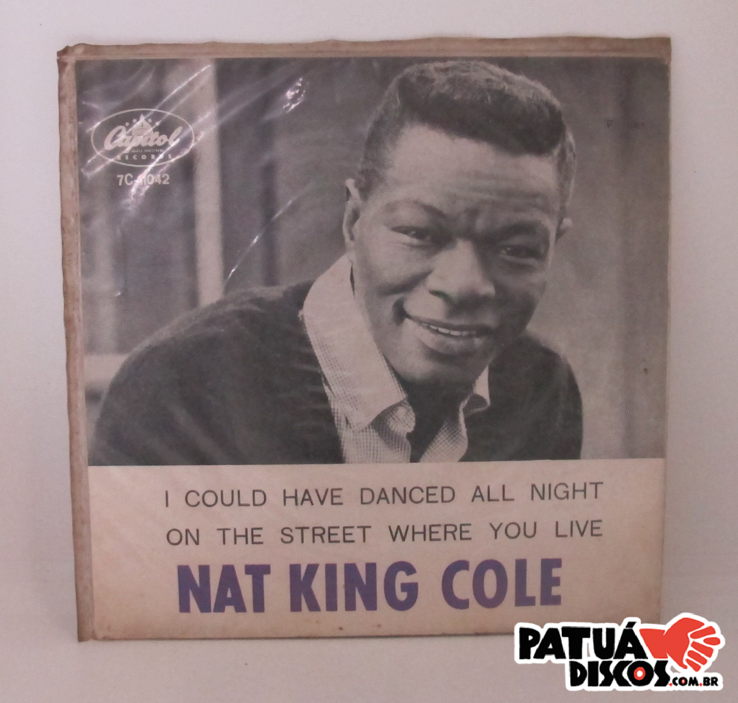 Nat King Cole - I Could Have Danced All Night - 7"