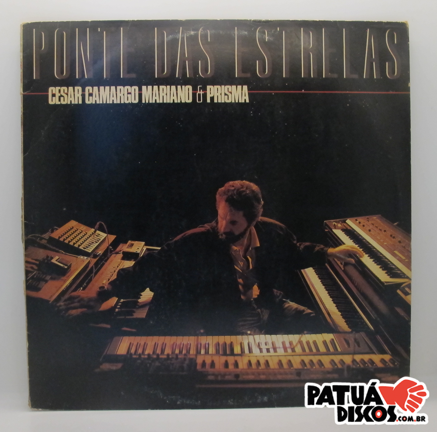 César Camargo Mariano & Prisma - Ponte Das Estrelas - LP