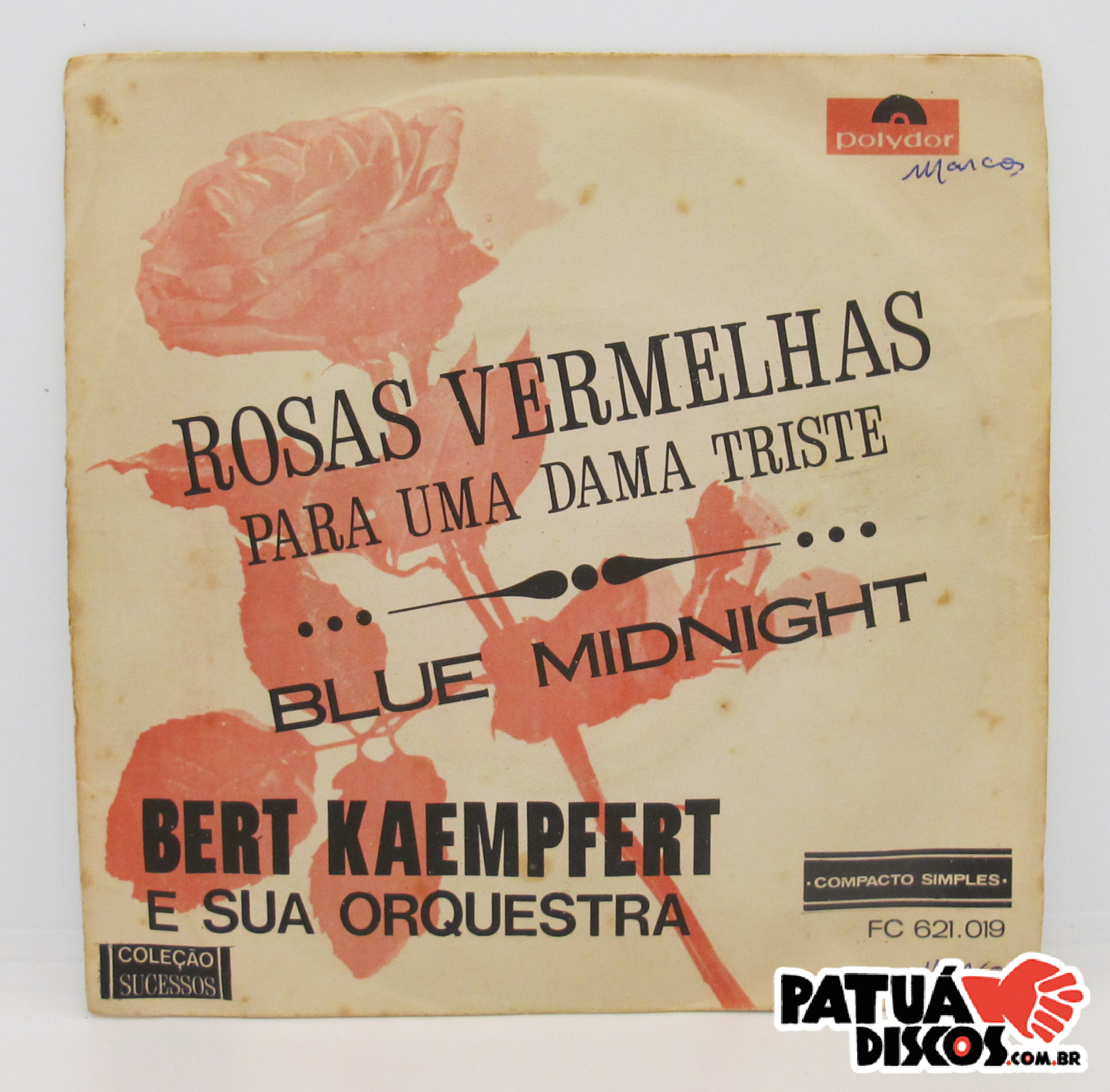 Bert Kaempfert E Sua Orquestra - Rosas Vermelhas Para Uma Dama Triste - 7"