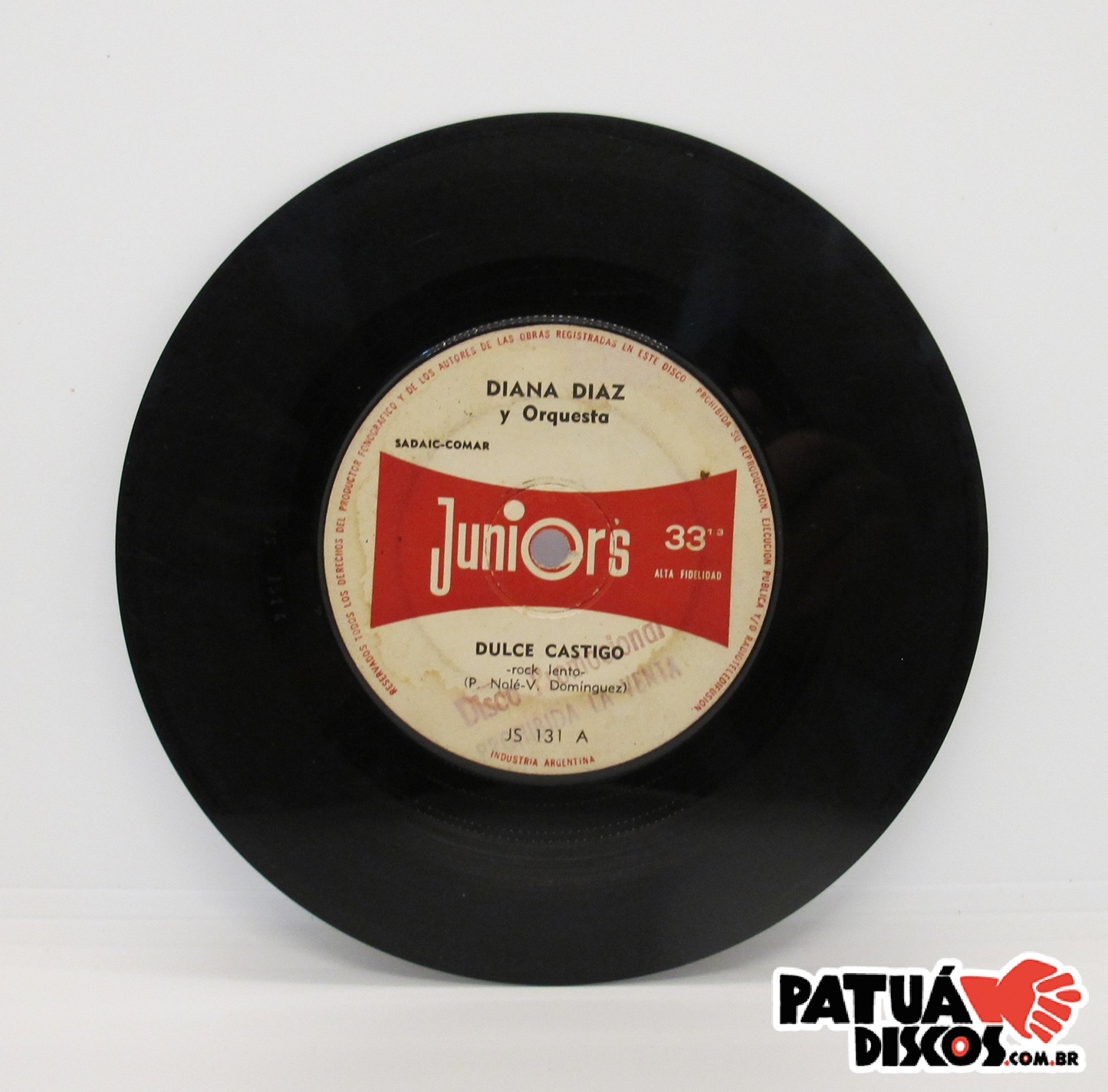 Diana Y Su Orquestra - Dos Boletos De Carton / Dulce Castigo - 7"