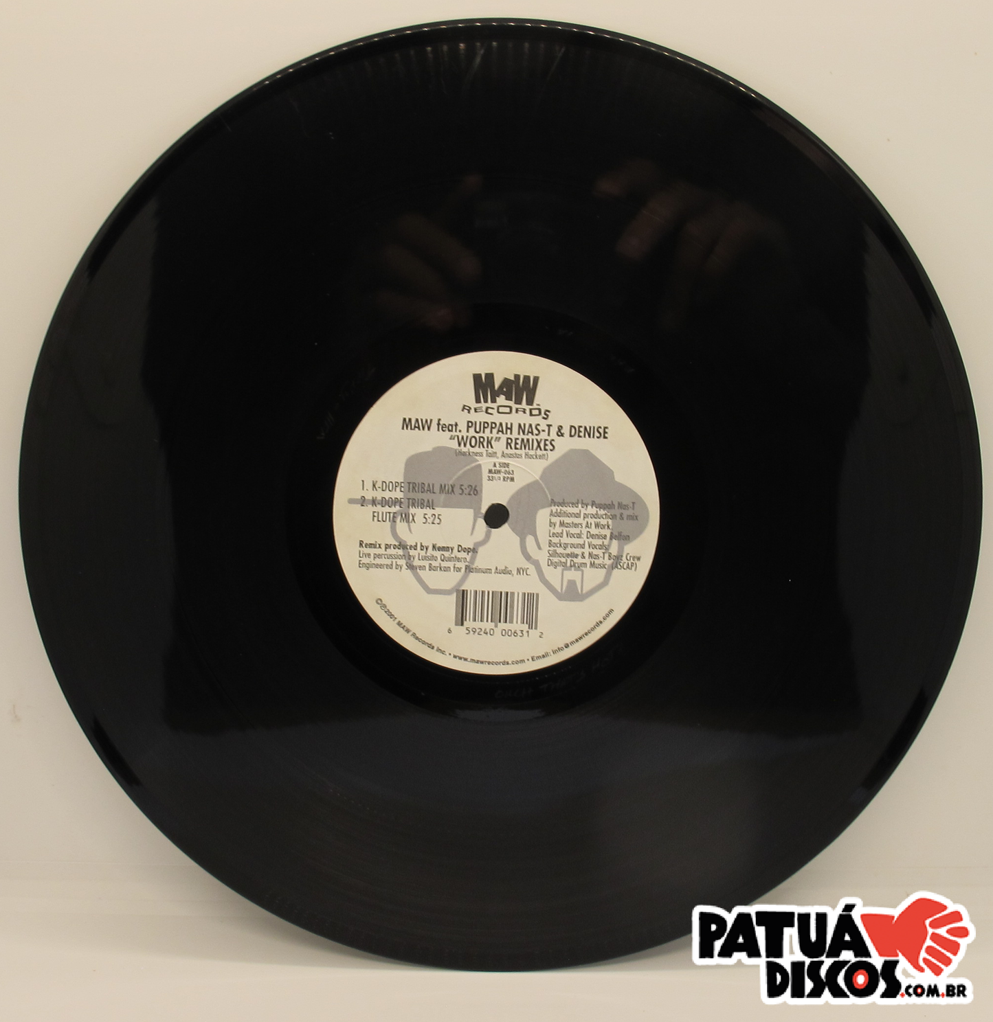 MAW Feat. Puppah Nas-T & Denise - Work (Remixes) - 12"