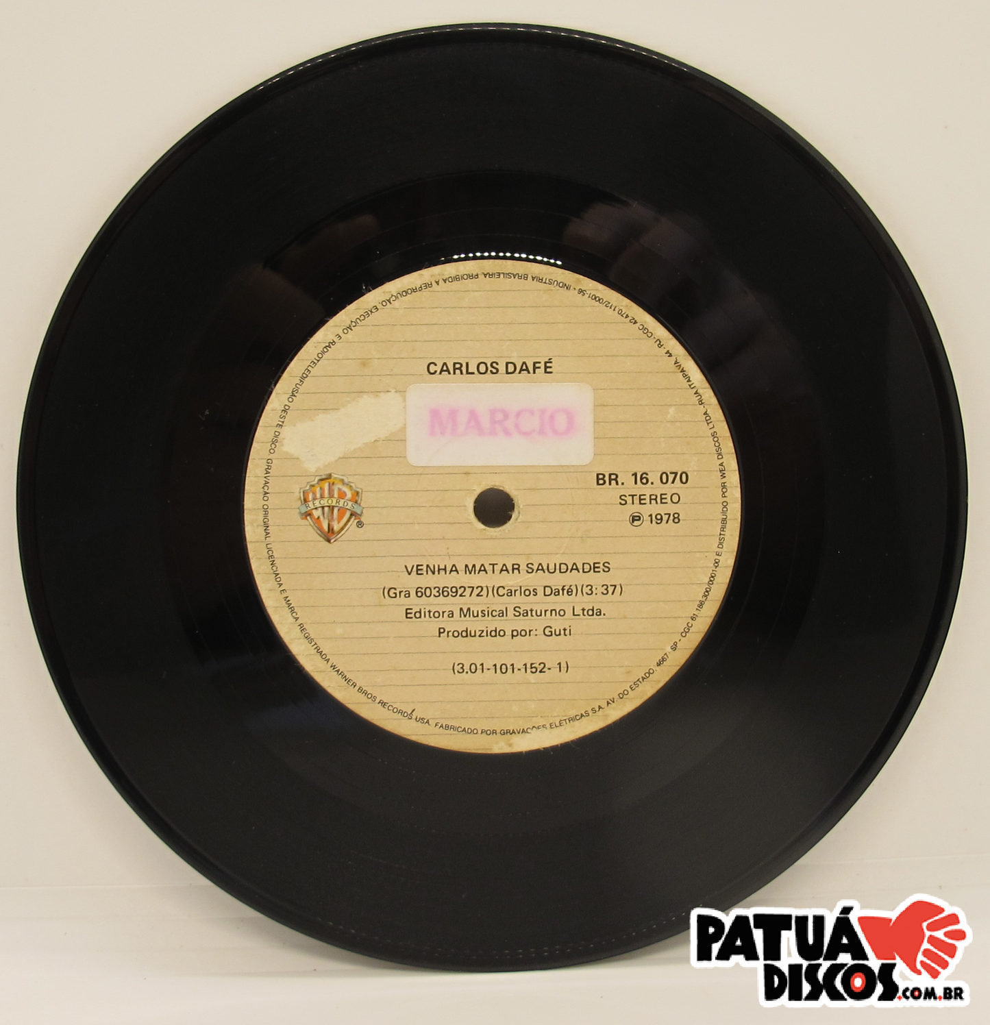 Carlos Dafé - Venha Matar Saudades - 7"