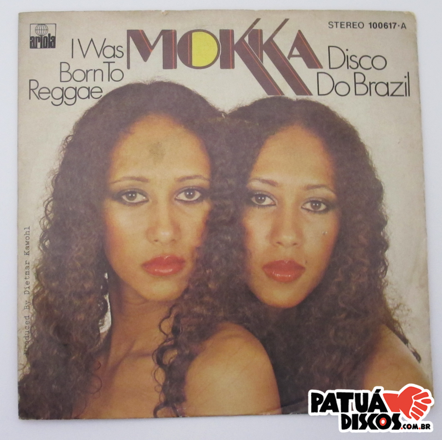 Mokka - Disco Do Brazil / I Was Born To Reggae - 7"
