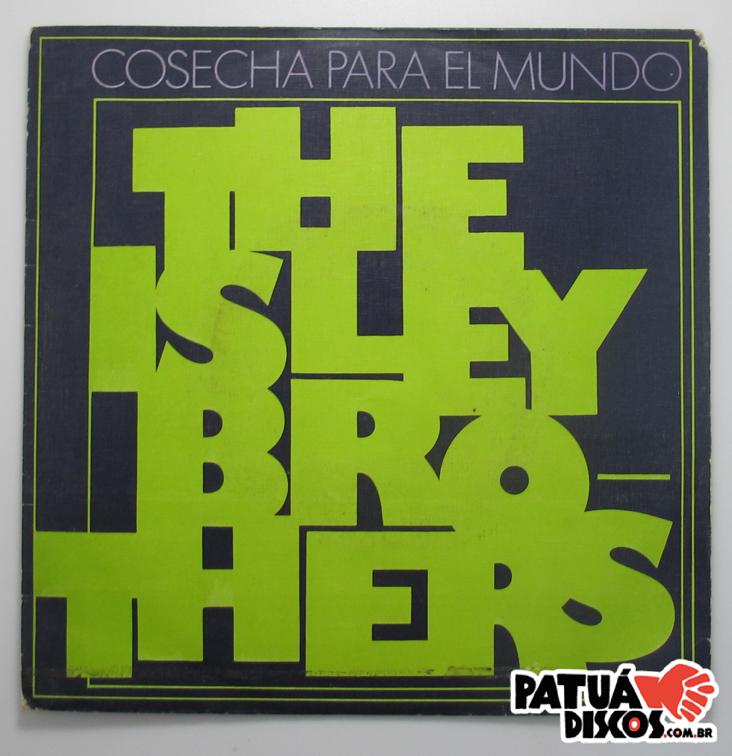 The Isley Brothers - Cosecha Para El Mundo - 7"