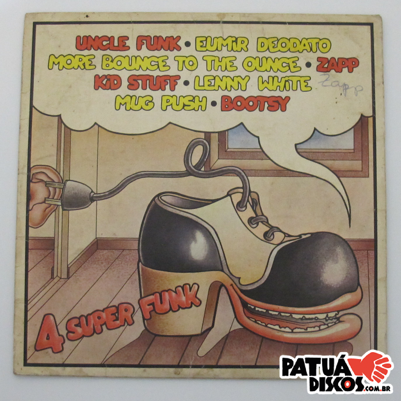 Zapp / Lenny White / Bootsy Collins / Eumir Deodato - 4 Super Funk - 7"