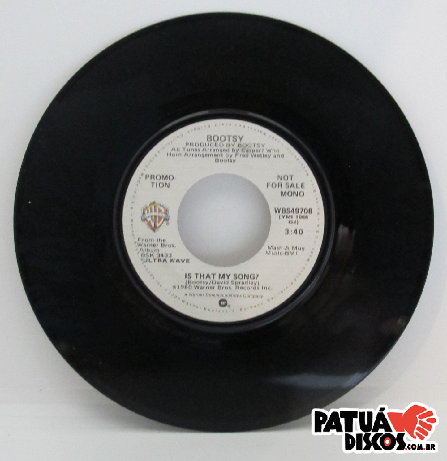 Bootsy Collins - Is That My Song? - 7"