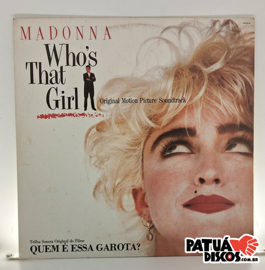 Madonna - Who's That Girl (Original Motion Picture Soundtrack) - LP