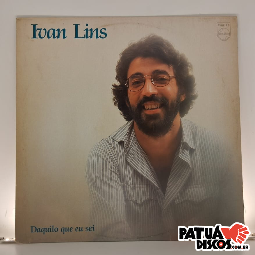 Ivan Lins - Daquilo Que Eu Sei - LP