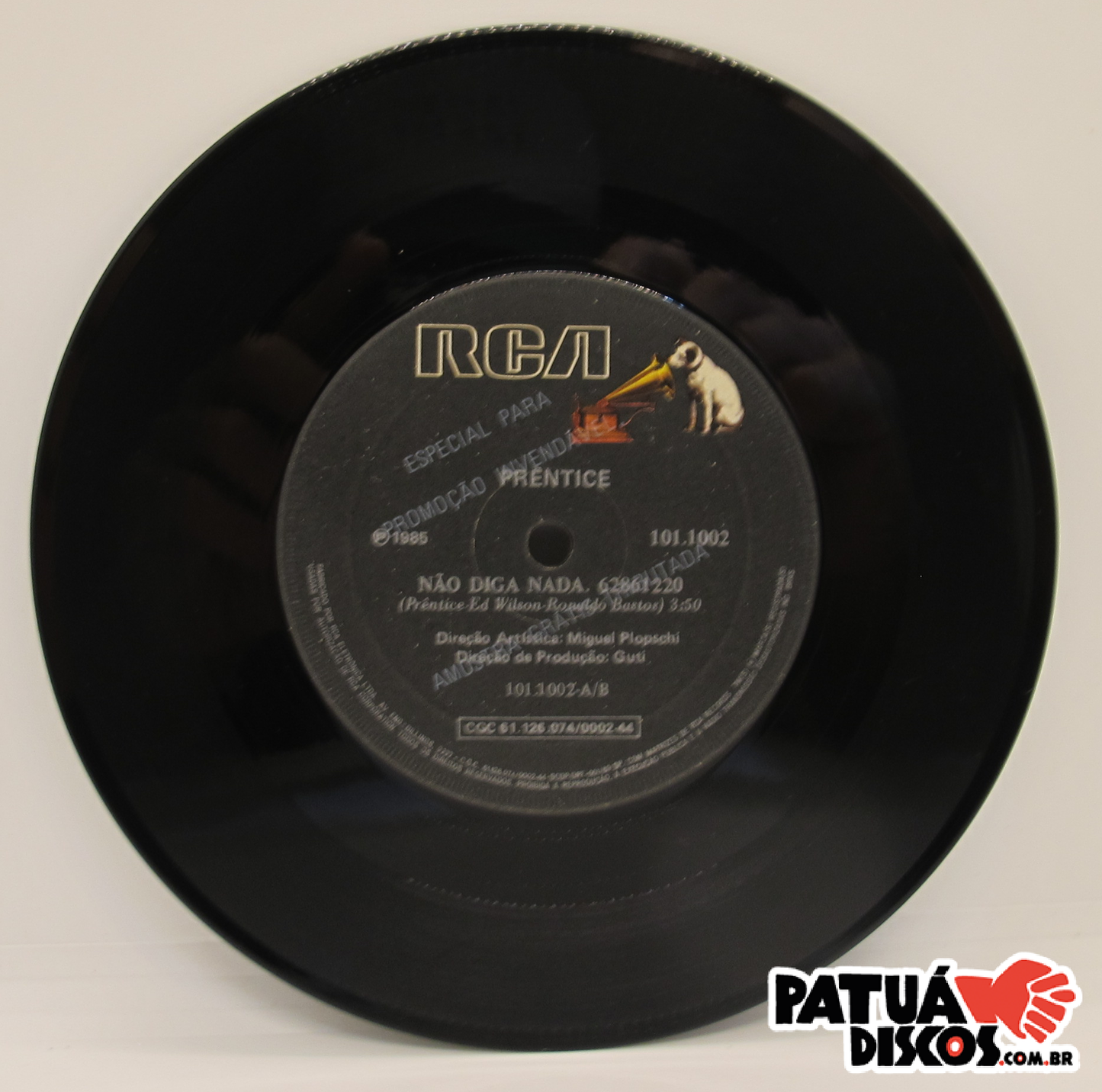 Prêntice - Não Diga Nada - 7"