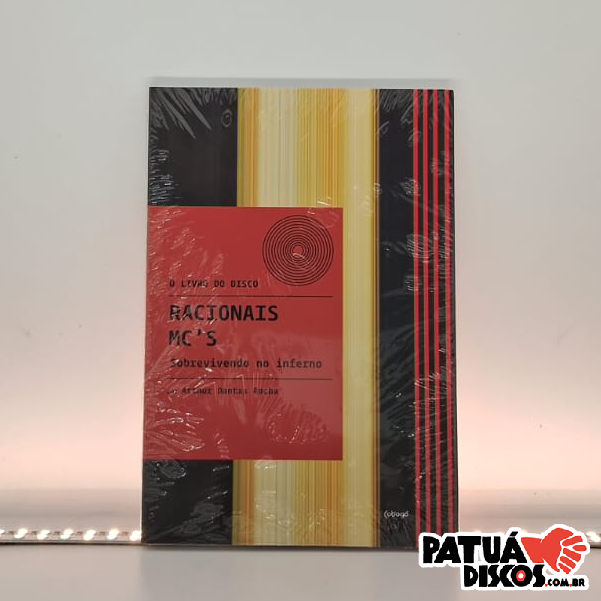 Arthur Dantas Rocha - Livro Do Disco: Sobrevivendo No Inferno - Racionais MC's