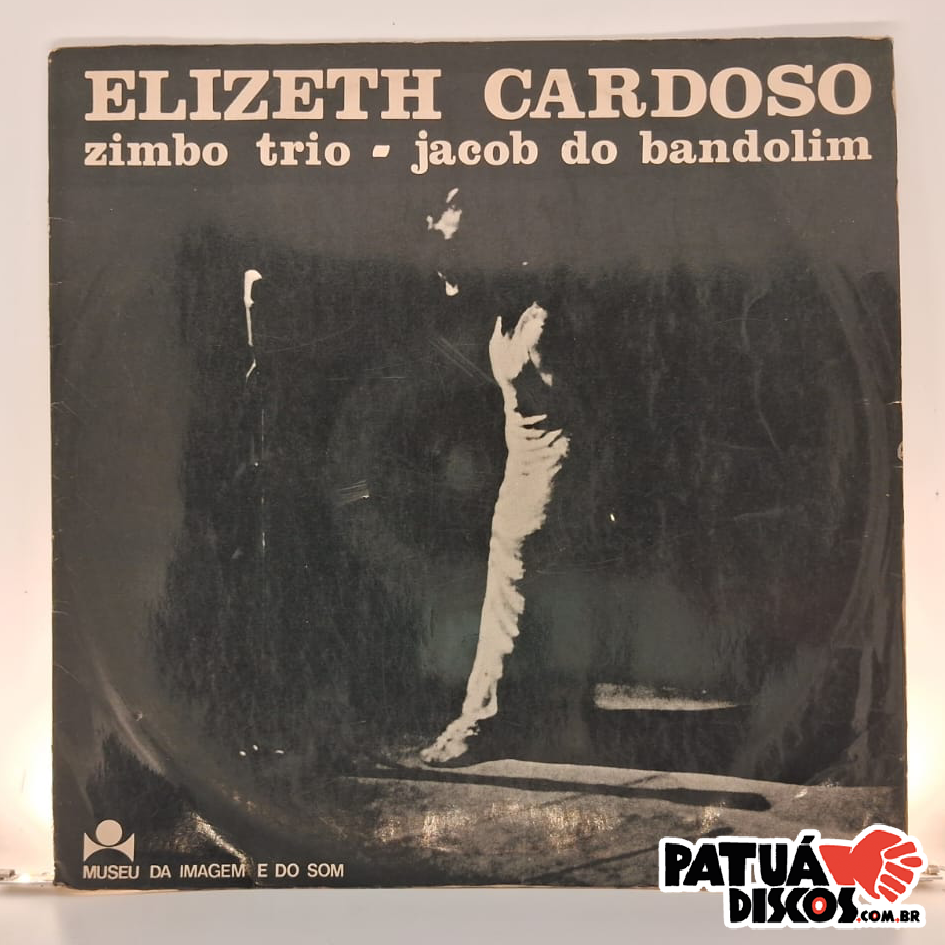 Elizeth Cardoso, Zimbo Trio e Jacob do Bandolim - Vol. I - LP
