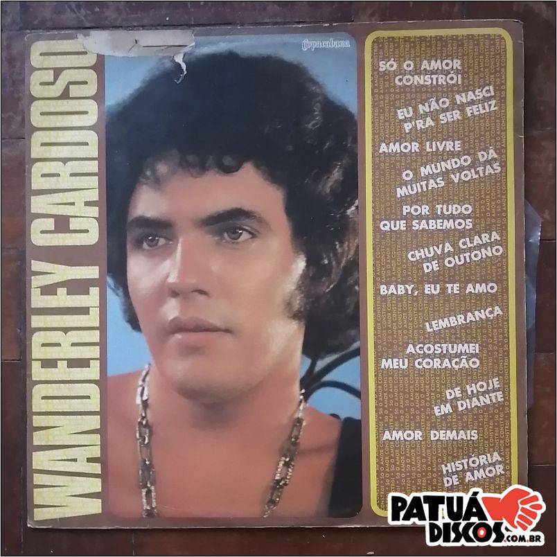 Wanderley Cardoso - Só O Amor Constrói - LP