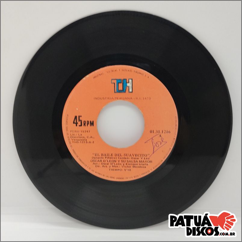 Oscar D' León - El Baile Del Suavecito / El Que Siembra Su Maiz - 7"