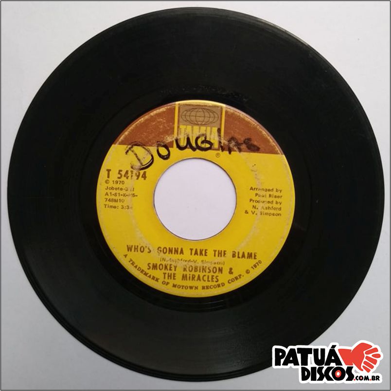 Smokey Robison & The Miracles - Who's Gonna Take The Blame - 7"
