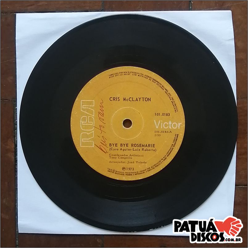 Cris McClayton - Bye Bye Rosemarie / Longe De Você - 7''