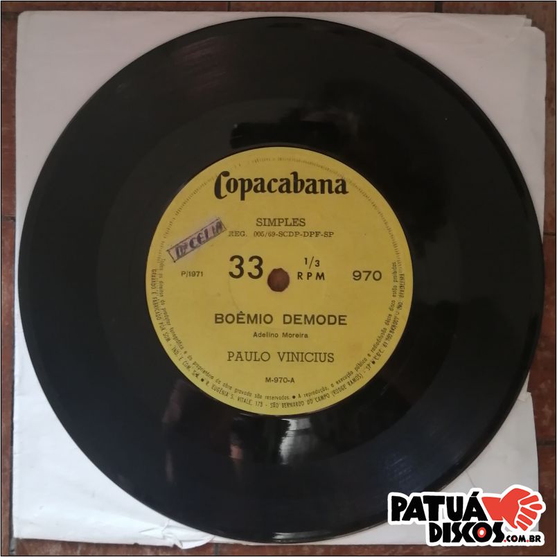 Paulo Vinicius - Bôemio Demode / Vou Encostar Meu Violão - 7''