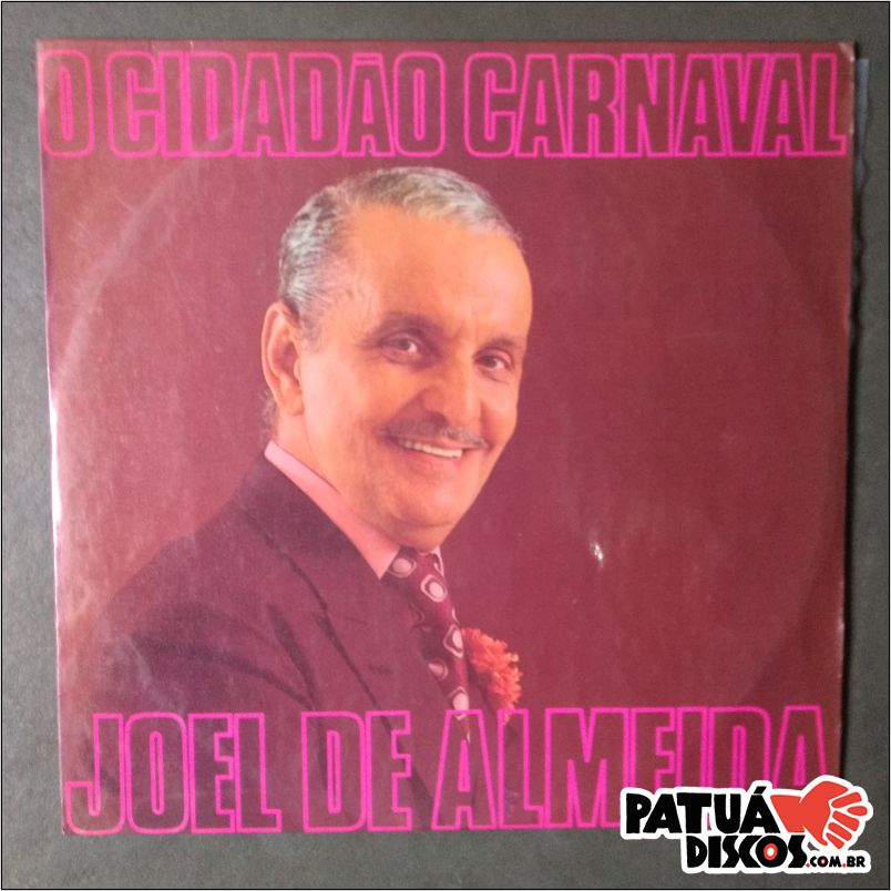 Joel de Almeida - O Cidadão Carnaval - LP