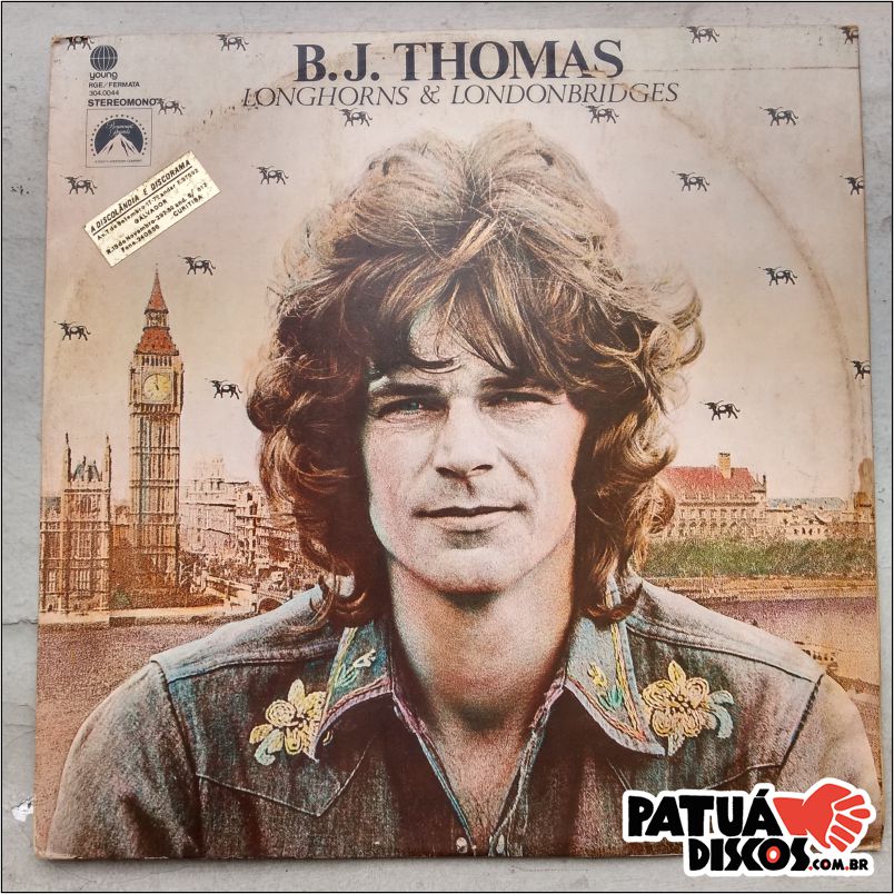 B.J. Thomas - Longhorns & Londonbridges - LP
