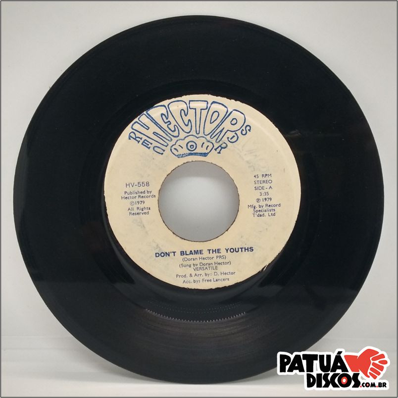 Doran Hector - Don't Blame The Youths - 7"