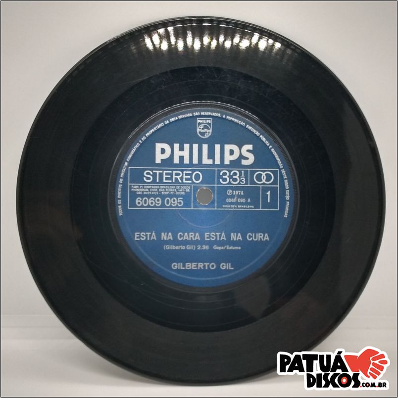 Gilberto Gil - Está Na Cara Está Na Cura - 7"