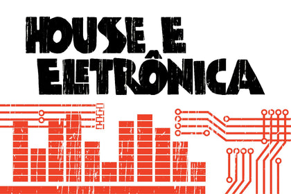 House e Eletrônica