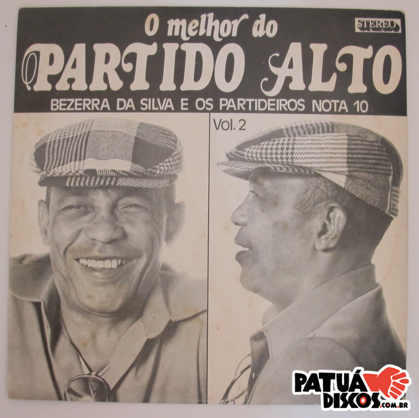 Bezerra Da Silva - Bezerra Da Silva E Os Partideiros Nota 10: O Melhor Do Partido Alto Vol. 2 - LP
