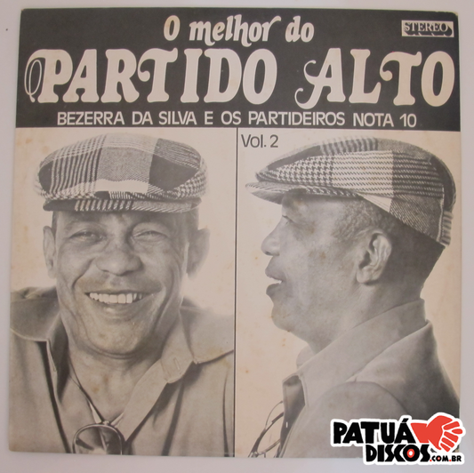 Bezerra Da Silva - Bezerra Da Silva E Os Partideiros Nota 10: O Melhor Do Partido Alto Vol. 2 - LP