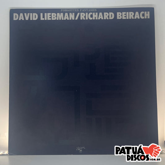 David Liebman / Richard Beirach - Forgotten Fantasies - LP