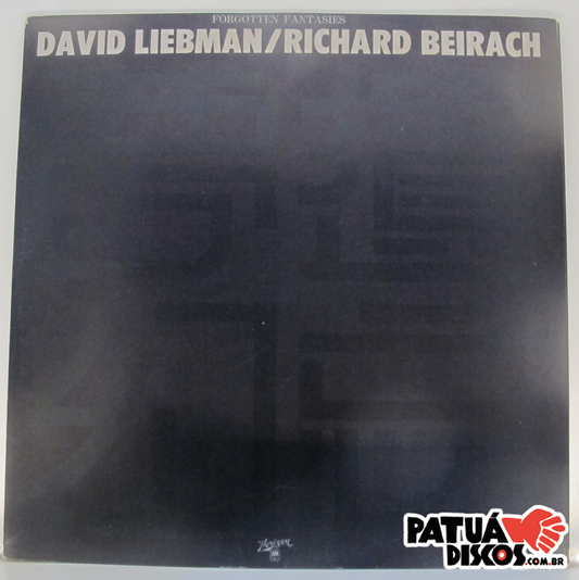 David Liebman / Richard Beirach - Forgotten Fantasies - LP