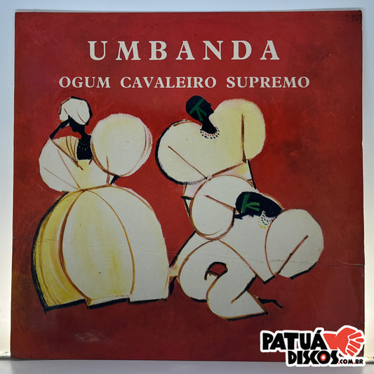 Artista Desconhecido - Umbanda - Ogum Cavaleiro Supremo - LP