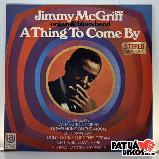 Jimmy McGriff - A Thing To Come By - LP