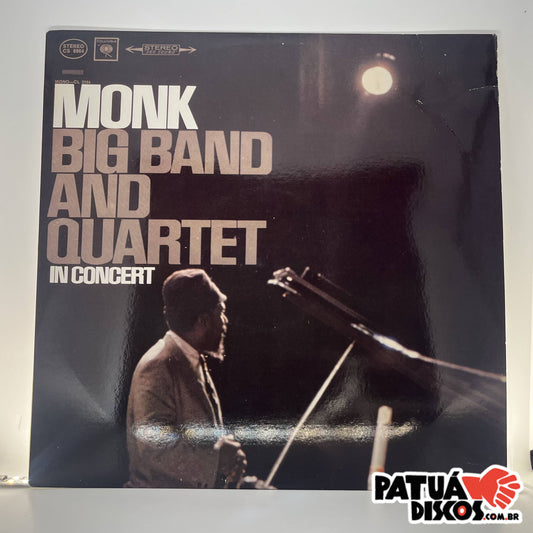 Monk - Big Band And Quartet In Concert - LP