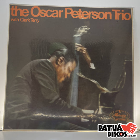 The Oscar Peterson Trio With Clark Terry - The Oscar Peterson Trio With Clark Terry - LP