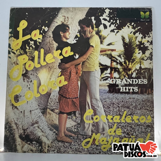Los Corraleros de Majagual - La Pollera Colorá - Grandes Hits - LP