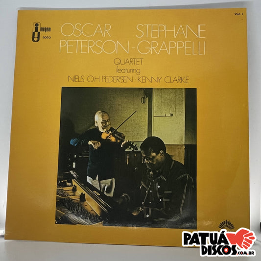 Oscar Peterson & Stephane Grappelli Quartet - Oscar Peterson - Stéphane Grappelli Quartet Vol. 1 - LP